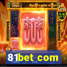 81bet com